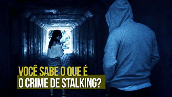 Crime de perseguição online, ou cyberstalking, poderá ter pena