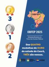 Colégio da PMCE de Maracanaú conquista maioria dos ouros do CE na Olimpíada Brasileira de Física das Escolas Públicas